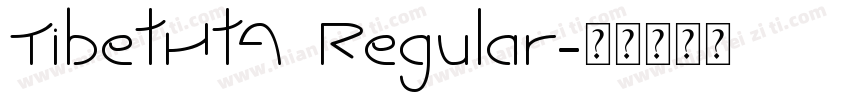 TibetHtA Regular字体转换
